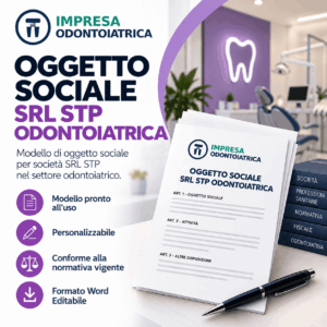 Fac simile Oggetto Sociale SRL-STP Odontoiatrica